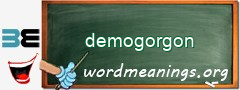 WordMeaning blackboard for demogorgon